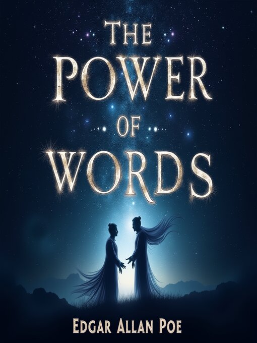 Title details for The Power of Words by Edgar Allan Poe - Available